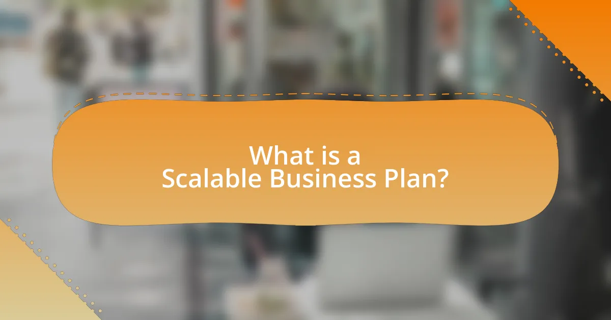 What is a Scalable Business Plan?